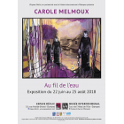 Carole Melmoux "Au fil de l'eau"